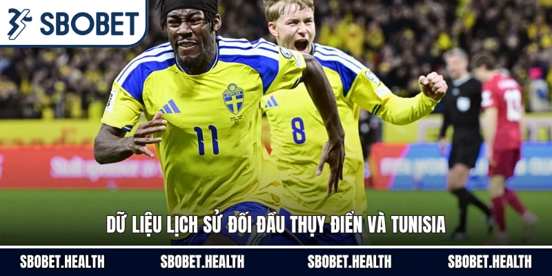 Dữ liệu lịch sử đối đầu Thụy Điển và Tunisia