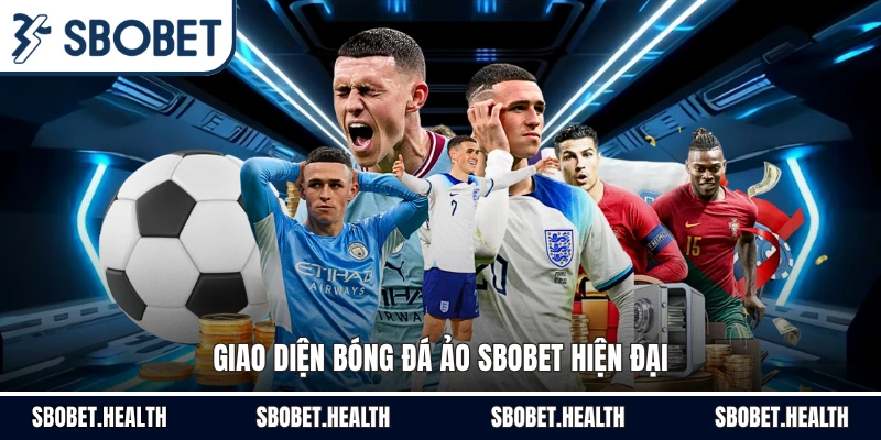Giao diện bóng đá ảo Sbobet hiện đại
